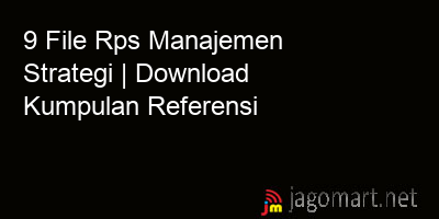 picture1 9 File Rps Manajemen Strategi | Download Kumpulan Referensi picture 9 File Rps Manajemen Strategi | Download Kumpulan Referensi
