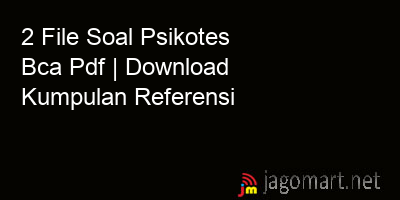 picture 2 File Soal Psikotes Bca Pdf | Download Kumpulan Referensi