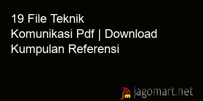 picture 19 File Teknik Komunikasi Pdf | Download Kumpulan Referensi
