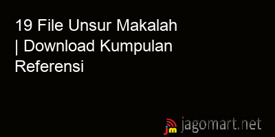 picture 19 File Unsur Makalah | Download Kumpulan Referensi