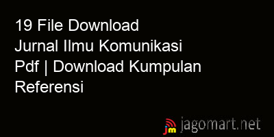 picture 19 File Download Jurnal Ilmu Komunikasi Pdf | Download Kumpulan Referensi