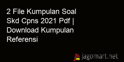 picture 2 File Kumpulan Soal Skd Cpns 2021 Pdf | Download Kumpulan Referensi