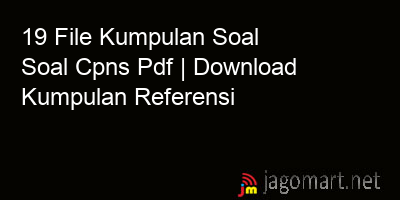 picture 19 File Kumpulan Soal Soal Cpns Pdf | Download Kumpulan Referensi