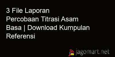 picture 3 File Laporan Percobaan Titrasi Asam Basa | Download Kumpulan Referensi