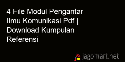 picture 4 File Modul Pengantar Ilmu Komunikasi Pdf | Download Kumpulan Referensi