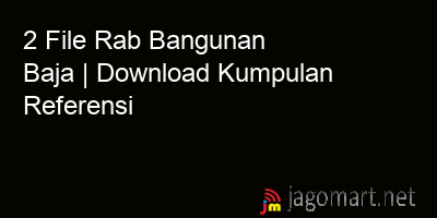 picture 2 File Rab Bangunan Baja | Download Kumpulan Referensi