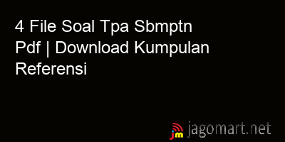 picture 4 File Soal Tpa Sbmptn Pdf | Download Kumpulan Referensi