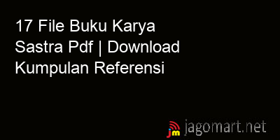 picture1 17 File Buku Karya Sastra Pdf | Download Kumpulan Referensi picture 17 File Buku Karya Sastra Pdf | Download Kumpulan Referensi