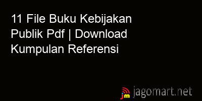 picture 11 File Buku Kebijakan Publik Pdf | Download Kumpulan Referensi