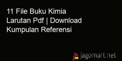 picture 11 File Buku Kimia Larutan Pdf | Download Kumpulan Referensi