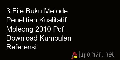 picture 3 File Buku Metode Penelitian Kualitatif Moleong 2010 Pdf | Download Kumpulan Referensi