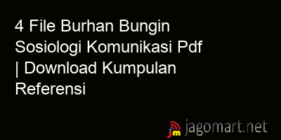 picture 4 File Burhan Bungin Sosiologi Komunikasi Pdf | Download Kumpulan Referensi