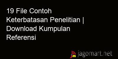 picture 19 File Contoh Keterbatasan Penelitian | Download Kumpulan Referensi
