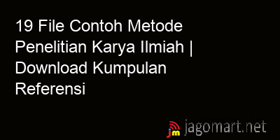 picture 19 File Contoh Metode Penelitian Karya Ilmiah | Download Kumpulan Referensi