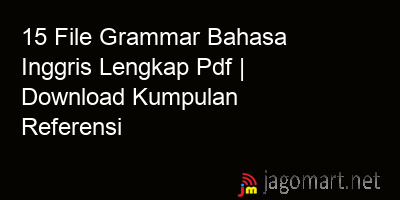 picture1 15 File Grammar Bahasa Inggris Lengkap Pdf | Download Kumpulan Referensi picture 15 File Grammar Bahasa Inggris Lengkap Pdf | Download Kumpulan Referensi