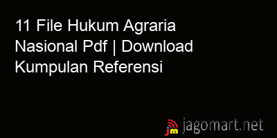 picture 11 File Hukum Agraria Nasional Pdf | Download Kumpulan Referensi