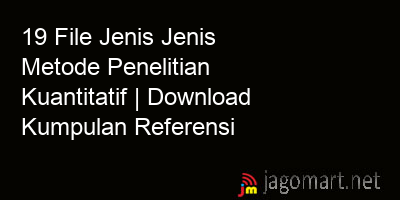 picture 19 File Jenis Jenis Metode Penelitian Kuantitatif | Download Kumpulan Referensi