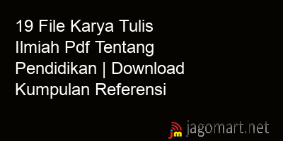 picture 19 File Karya Tulis Ilmiah Pdf Tentang Pendidikan | Download Kumpulan Referensi