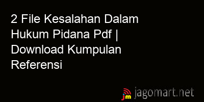picture 2 File Kesalahan Dalam Hukum Pidana Pdf | Download Kumpulan Referensi