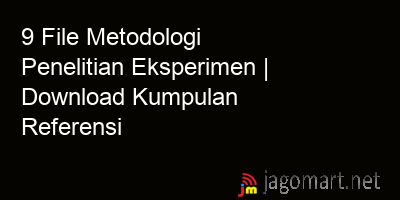 picture1 9 File Metodologi Penelitian Eksperimen | Download Kumpulan Referensi picture 9 File Metodologi Penelitian Eksperimen | Download Kumpulan Referensi
