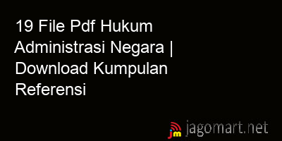 picture 19 File Pdf Hukum Administrasi Negara | Download Kumpulan Referensi