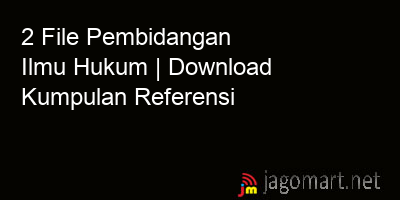 picture 2 File Pembidangan Ilmu Hukum | Download Kumpulan Referensi