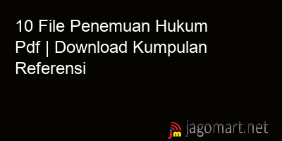 picture 10 File Penemuan Hukum Pdf | Download Kumpulan Referensi