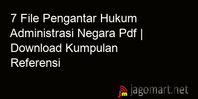 picture 7 File Pengantar Hukum Administrasi Negara Pdf | Download Kumpulan Referensi