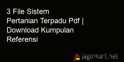 picture 3 File Sistem Pertanian Terpadu Pdf | Download Kumpulan Referensi