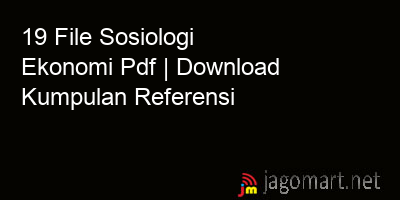 picture 19 File Sosiologi Ekonomi Pdf | Download Kumpulan Referensi