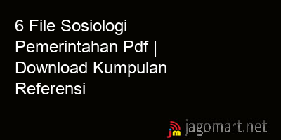 picture 6 File Sosiologi Pemerintahan Pdf | Download Kumpulan Referensi