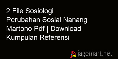 picture 2 File Sosiologi Perubahan Sosial Nanang Martono Pdf | Download Kumpulan Referensi