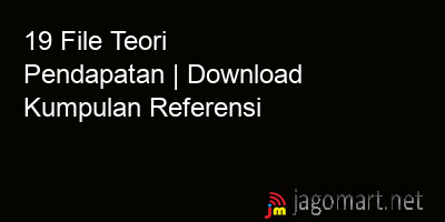 picture 19 File Teori Pendapatan | Download Kumpulan Referensi