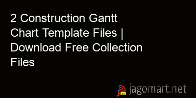 picture 2 Construction Gantt Chart Template Files | Download Free Collection Files