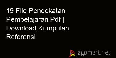 picture 19 File Pendekatan Pembelajaran Pdf | Download Kumpulan Referensi