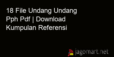picture 18 File Undang Undang Pph Pdf | Download Kumpulan Referensi