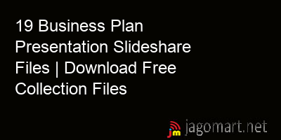 picture 19 Business Plan Presentation Slideshare Files | Download Free Collection Files