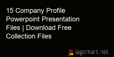 picture 15 Company Profile Powerpoint Presentation Files | Download Free Collection Files