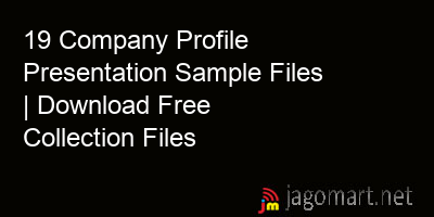 picture 19 Company Profile Presentation Sample Files | Download Free Collection Files