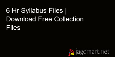picture 6 Hr Syllabus Files | Download Free Collection Files