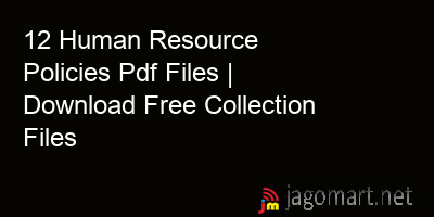 picture 12 Human Resource Policies Pdf Files | Download Free Collection Files