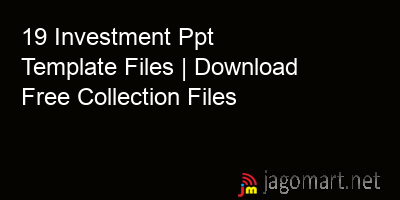 picture 19 Investment Ppt Template Files | Download Free Collection Files