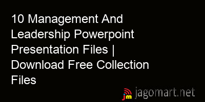 picture 10 Management And Leadership Powerpoint Presentation Files | Download Free Collection Files