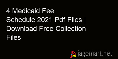 picture 4 Medicaid Fee Schedule 2021 Pdf Files | Download Free Collection Files