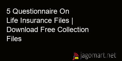 picture 5 Questionnaire On Life Insurance Files | Download Free Collection Files