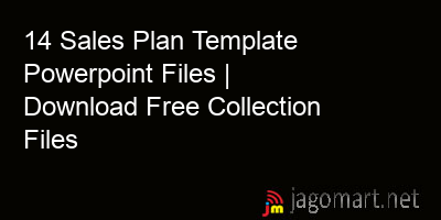 picture 14 Sales Plan Template Powerpoint Files | Download Free Collection Files