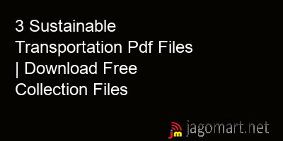 picture 3 Sustainable Transportation Pdf Files | Download Free Collection Files