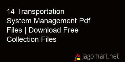 picture 14 Transportation System Management Pdf Files | Download Free Collection Files