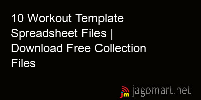 picture 10 Workout Template Spreadsheet Files | Download Free Collection Files