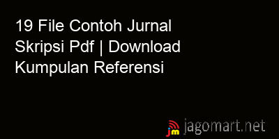 picture 19 File Contoh Jurnal Skripsi Pdf | Download Kumpulan Referensi